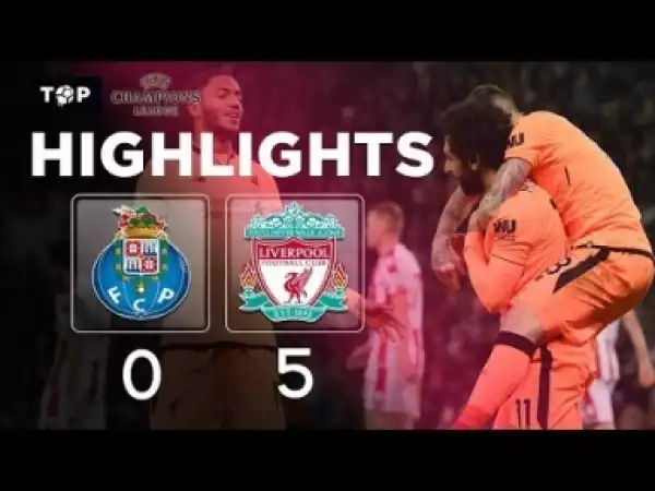 Video: Porto vs Liverpool 0 -5 All Goals & Highlights 14 02 2018 HD